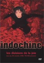 Indochine : Les Divisions de la Joie